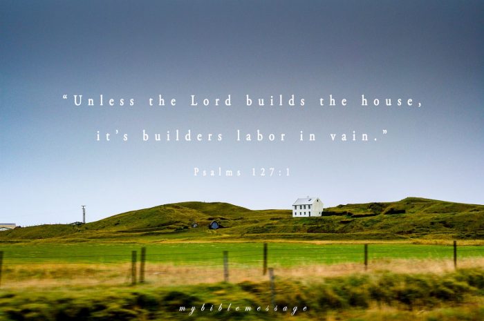 Build your house with the Lord!